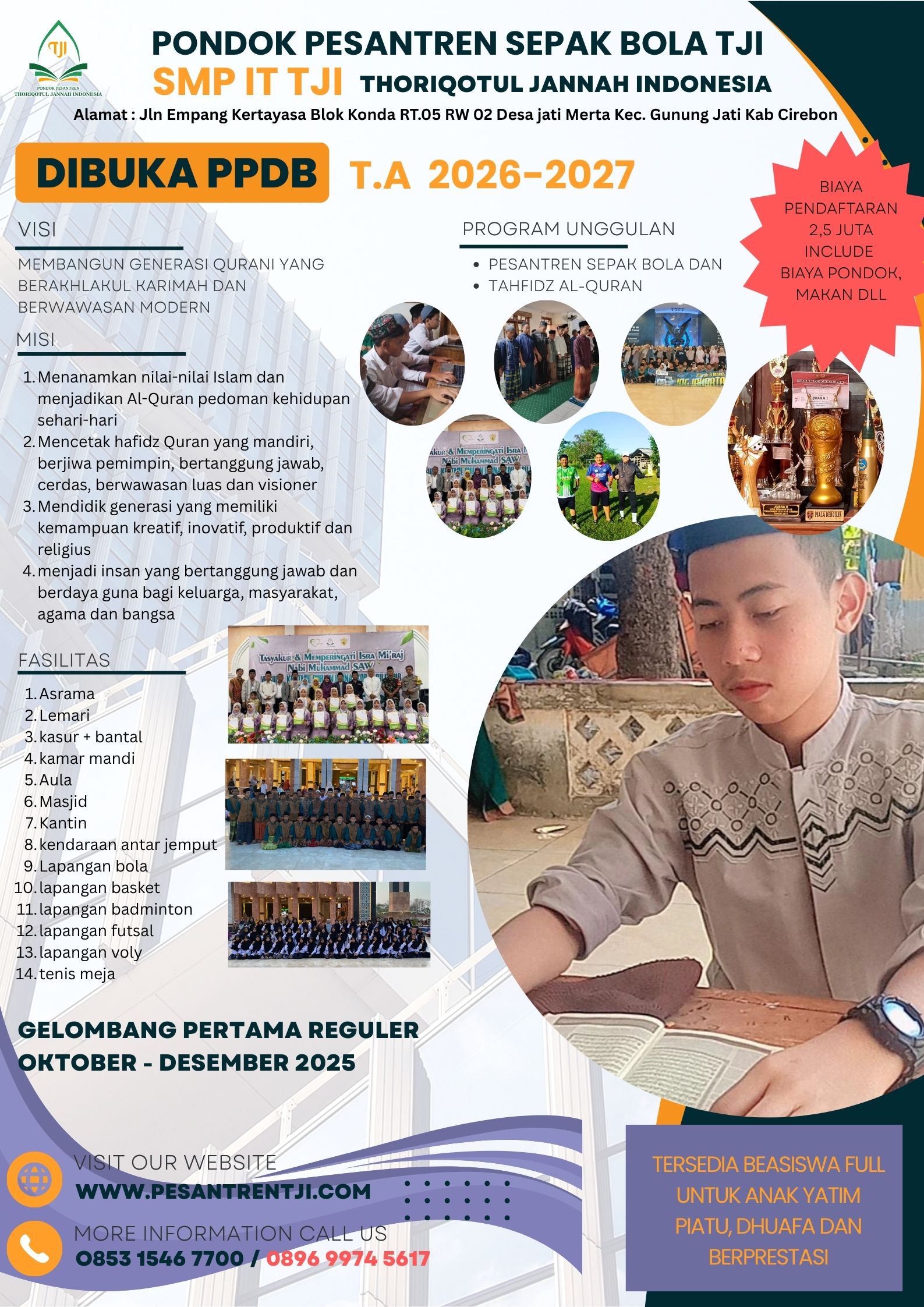 PPDB TAHUN AJARAN 2026-2027 PONDOK PESANTREN SEPAK BOLA DAN SMP IT TJI