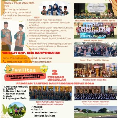PENERIMAAN SANTRI DIDIK BARU {PSDB} TAHUN AJARAN 2025-2026 PONDOK PESANTREN THORIQOTUL JANNAH INDONESIA